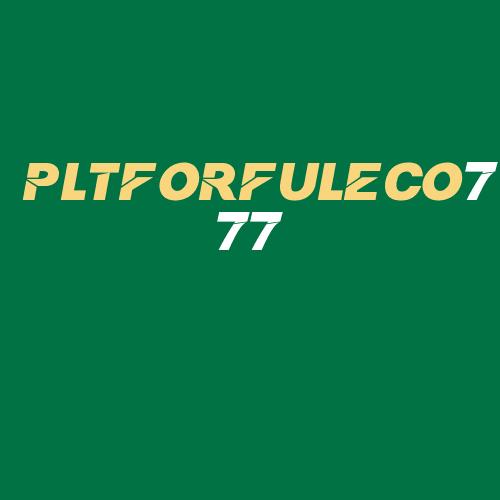 Logo da PLTFORFULECO777